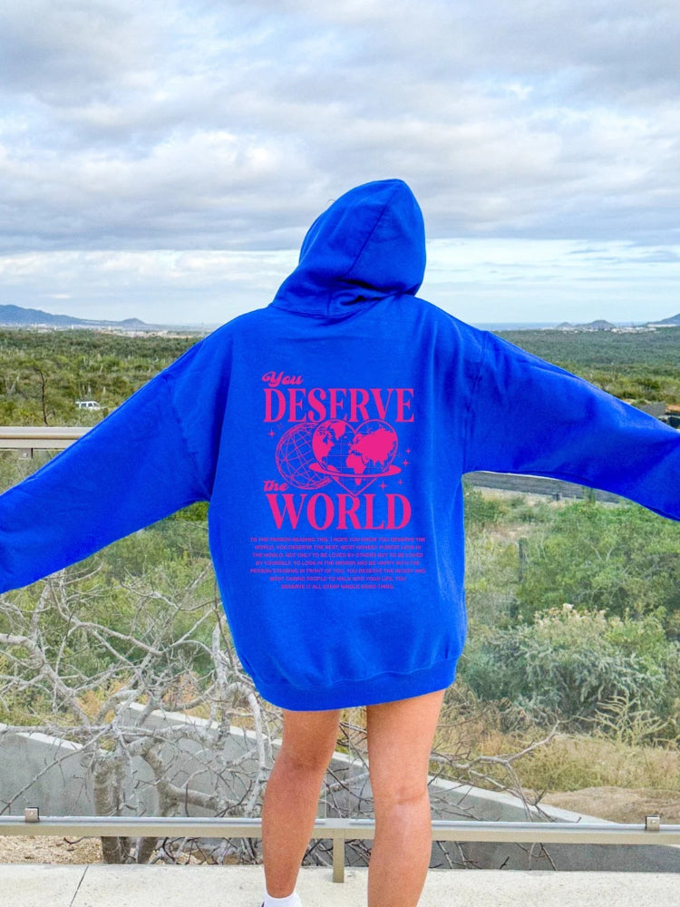 Women's Aesthetic You Deserve The World Printed Hoodie