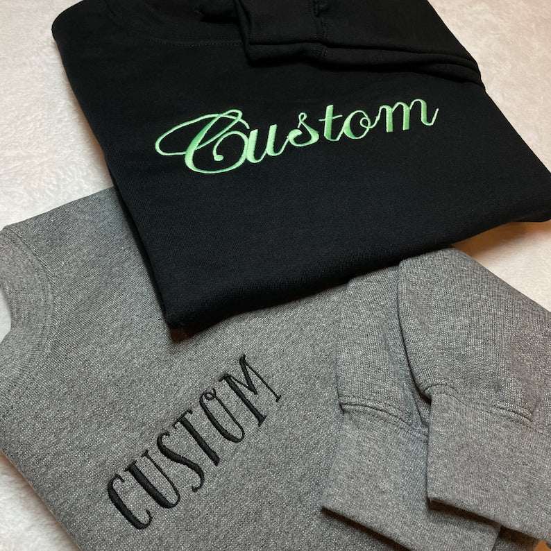 Custom Embroidered Text Sweatshirt Personalized Add Your Own Words Sweatshirt Gift For Friends