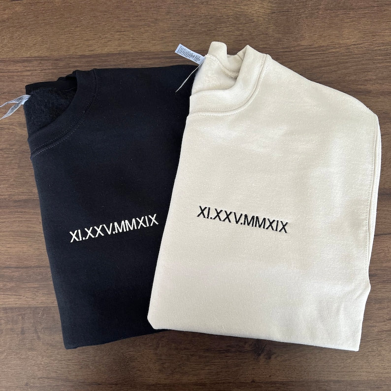 Custom Embroidered Roman Numeral Sweatshirt with Initial on Sleeve Gift for Couple & Anniversary
