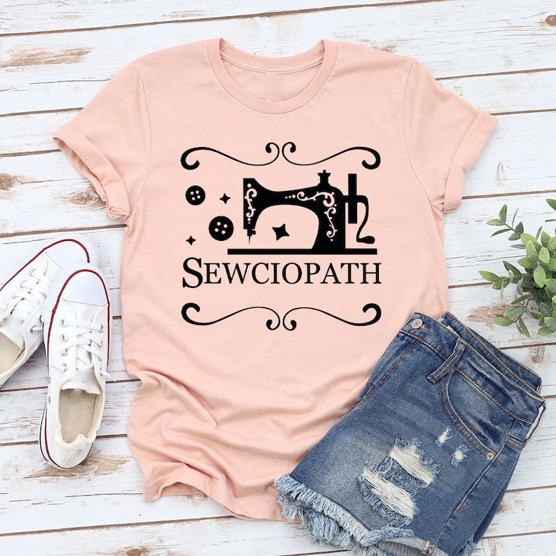 Women's Funny Sewing Lover Sewciopath Tshirt Custom Quilter Gift for Family & Friend
