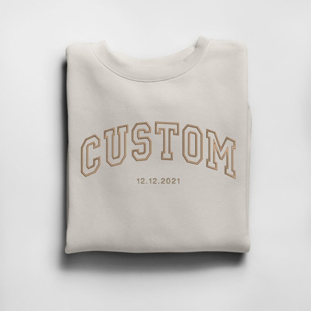 Custom Embroidered Text Crewneck Sweatshirt Personalized Gift for Friends & Family