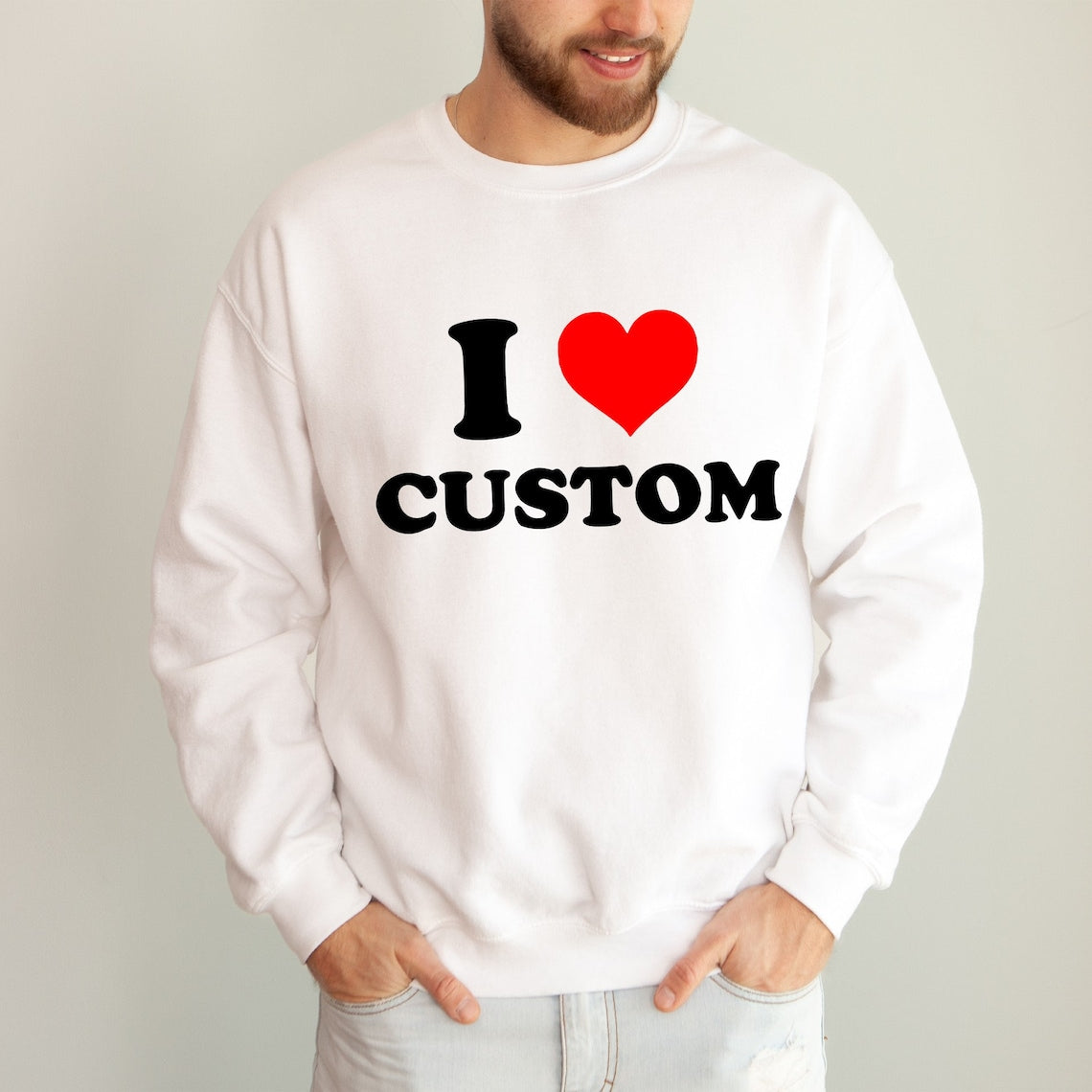 Custom Text Shirt I Love Custom Sweatshirt Personalized Aesthetic I Heart Custom Y2K Sweatshirt