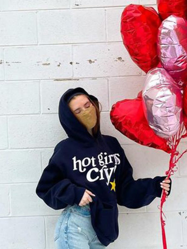 Women's Inspirational Hot Girls Cry Printed Hoodie