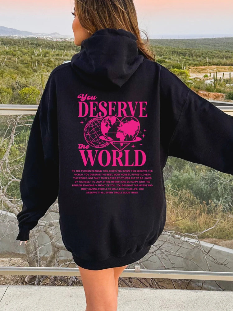 Women's Aesthetic You Deserve The World Printed Hoodie